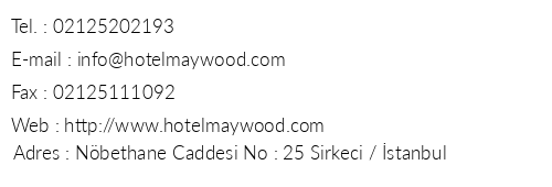 Maywood Hotel telefon numaralar, faks, e-mail, posta adresi ve iletiim bilgileri
